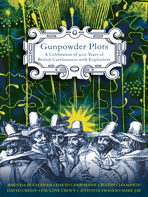 Title details for Gunpowder Plots by Antonia Fraser - Wait list